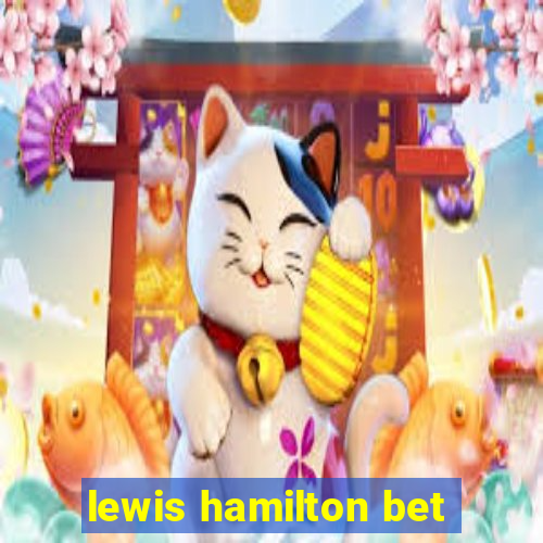 lewis hamilton bet