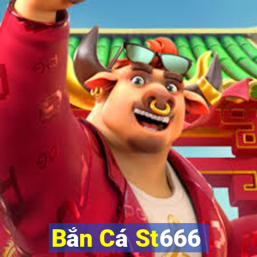 Bắn Cá St666