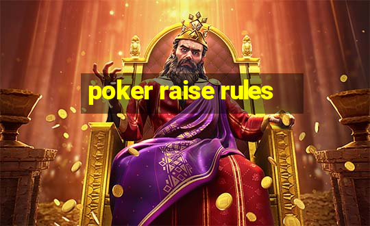 poker raise rules