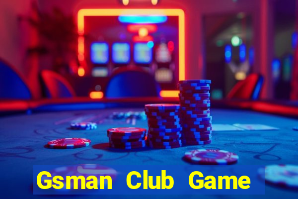 Gsman Club Game Bài 365