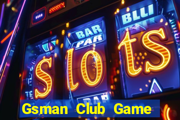 Gsman Club Game Bài 365