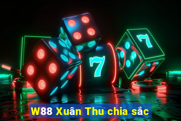 W88 Xuân Thu chia sắc