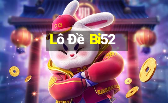 Lô Đề Bi52