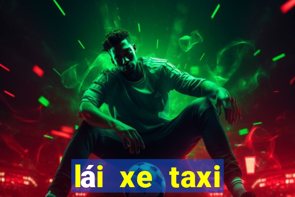 lái xe taxi việt nam