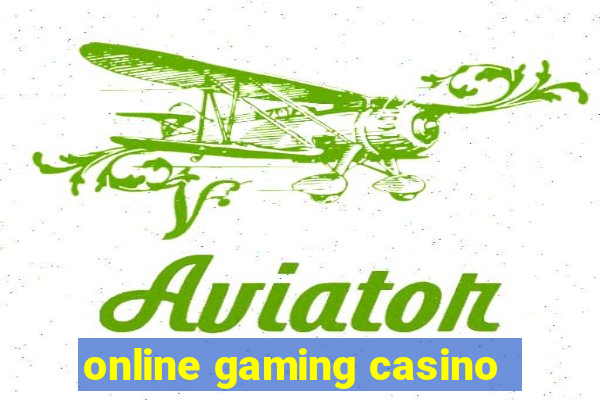 online gaming casino