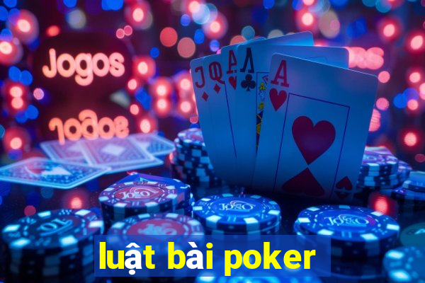 luật bài poker