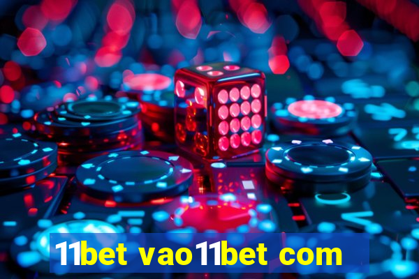 11bet vao11bet com