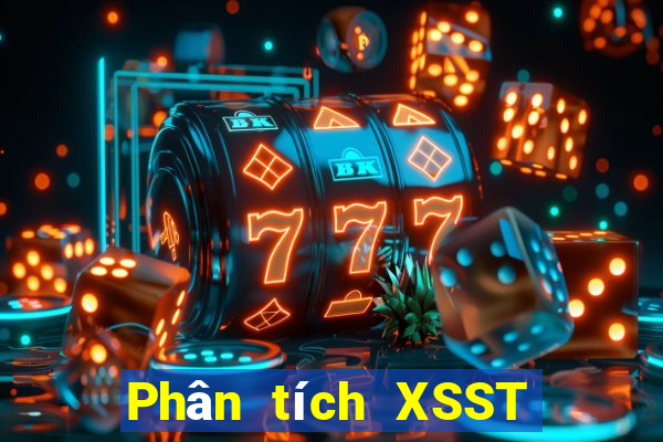 Phân tích XSST hôm nay