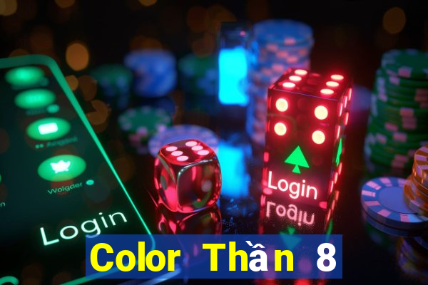 Color Thần 8 phiên bản cũ