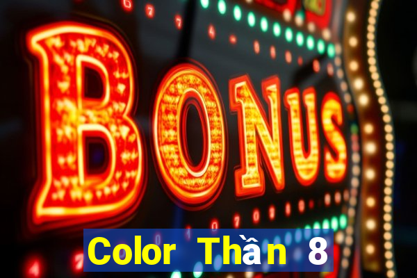 Color Thần 8 phiên bản cũ