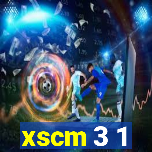 xscm 3 1