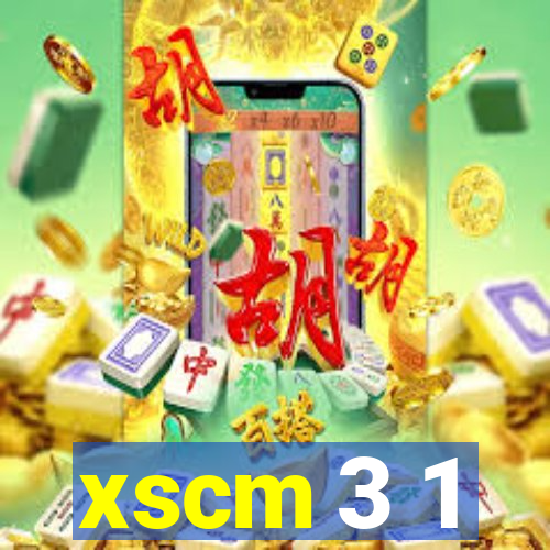 xscm 3 1