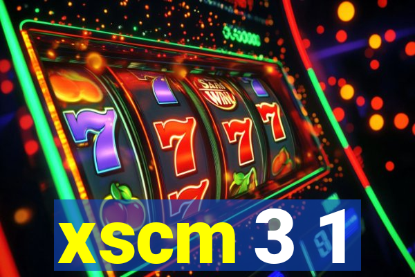 xscm 3 1