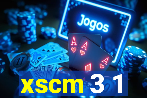 xscm 3 1