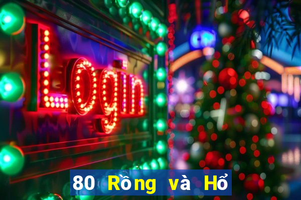 80 Rồng và Hổ thi đấu mạt chược