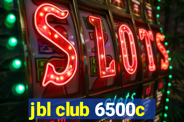 jbl club 6500c