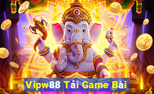 Vipw88 Tải Game Bài