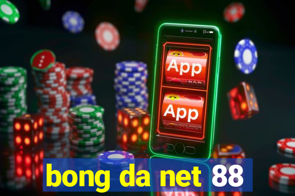 bong da net 88