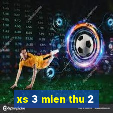 xs 3 mien thu 2