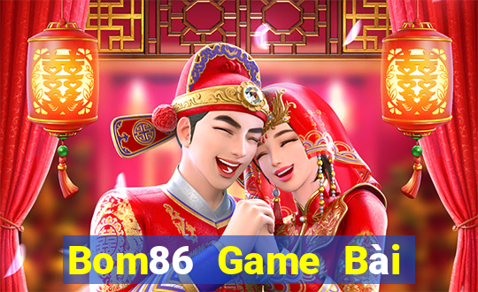 Bom86 Game Bài 888 Casino