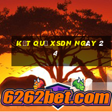 kết quả XSDN ngày 24