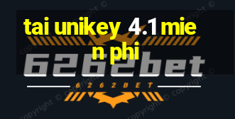 tai unikey 4.1 mien phi