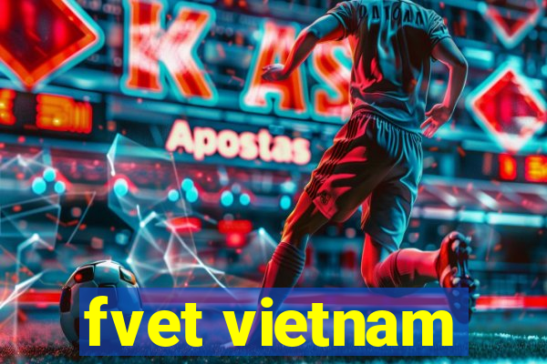 fvet vietnam