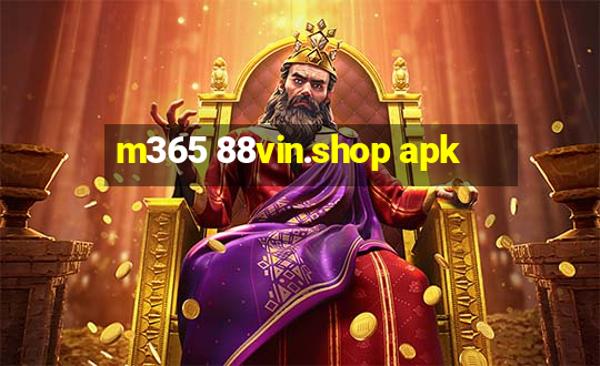 m365 88vin.shop apk