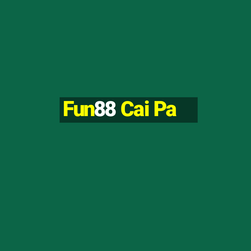 Fun88 Cai Pa