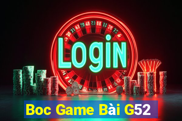 Boc Game Bài G52