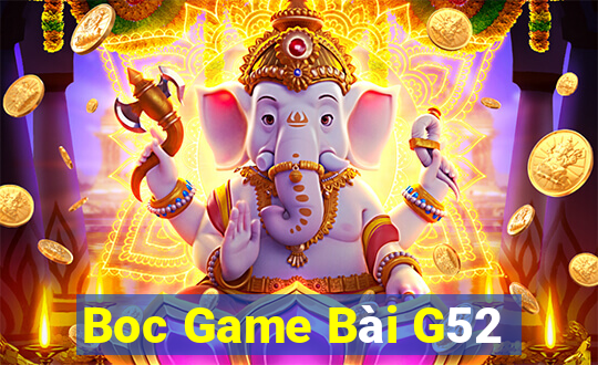 Boc Game Bài G52