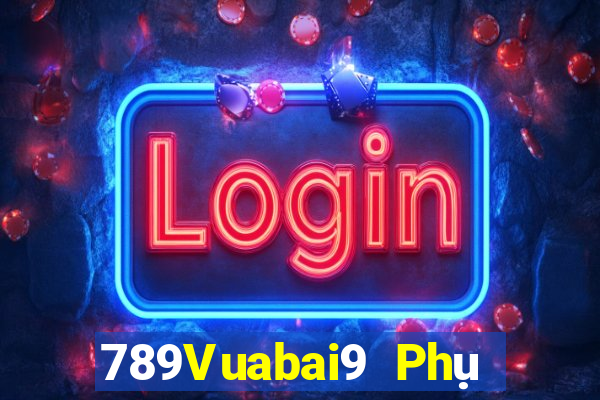 789Vuabai9 Phụ nữ Đảng 900