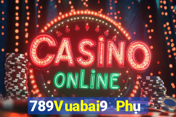 789Vuabai9 Phụ nữ Đảng 900