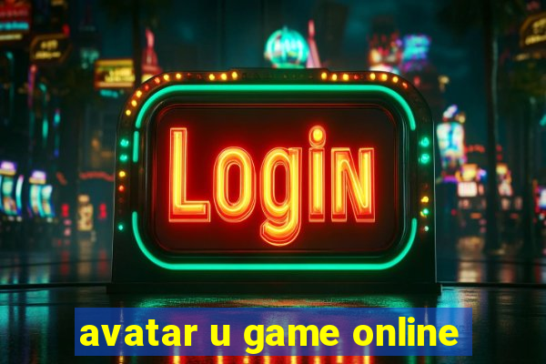 avatar u game online