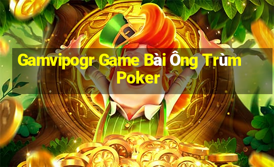 Gamvipogr Game Bài Ông Trùm Poker