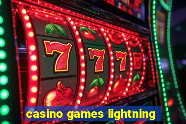 casino games lightning