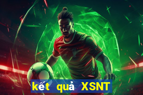 kết quả XSNT ngày 17