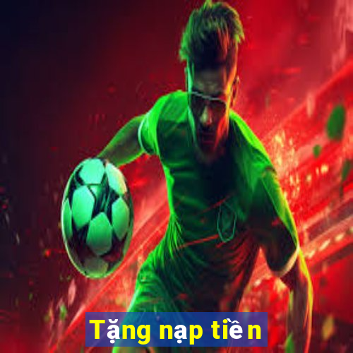 Tặng nạp tiền