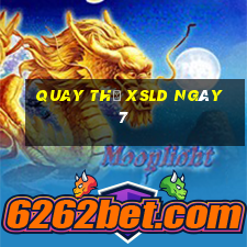 Quay thử XSLD ngày 7