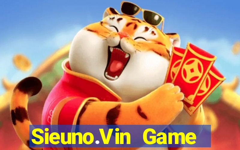 Sieuno.Vin Game Bài 2021