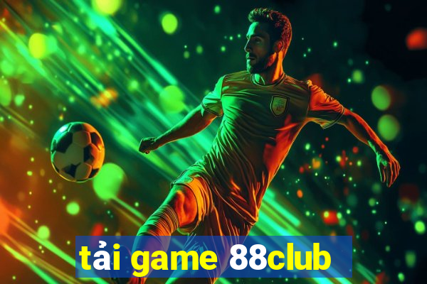 tải game 88club