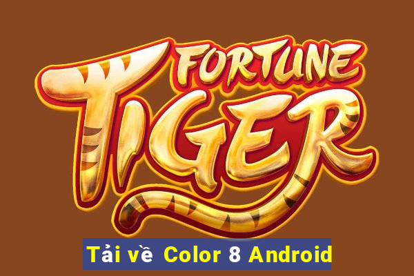 Tải về Color 8 Android