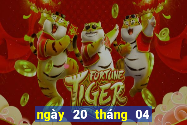 ngày 20 tháng 04 xổ số miền trung