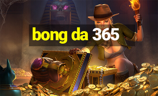 bong da 365