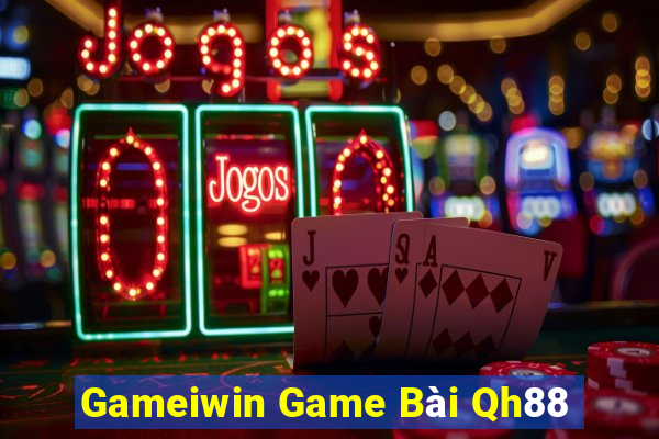 Gameiwin Game Bài Qh88