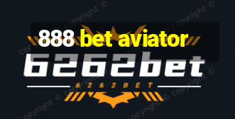 888 bet aviator