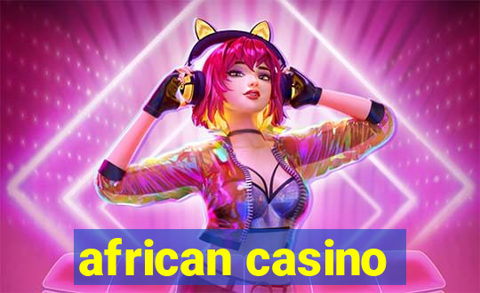 african casino