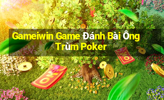 Gameiwin Game Đánh Bài Ông Trùm Poker