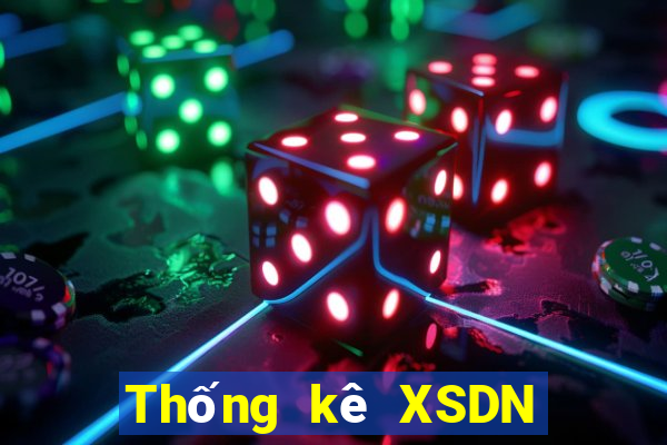 Thống kê XSDN ngày 6