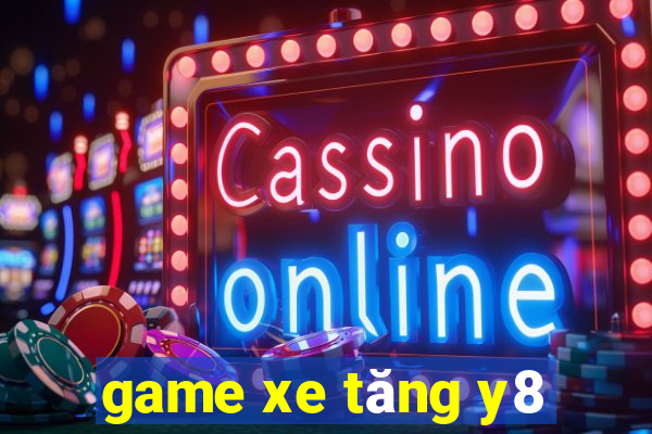 game xe tăng y8